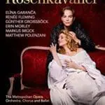Metropolitan Opera DVD of Der Rosenkavalier [Robert Carsen, director]