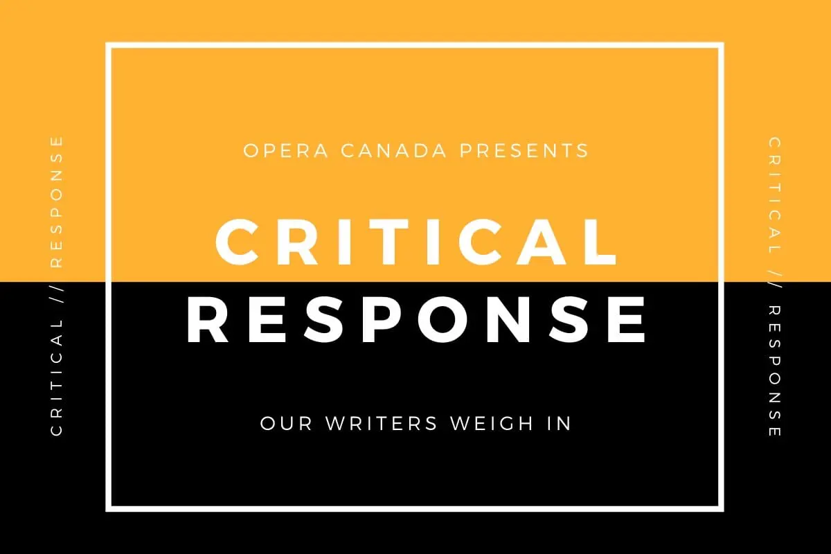 Canadian Critics Respond Live Performances