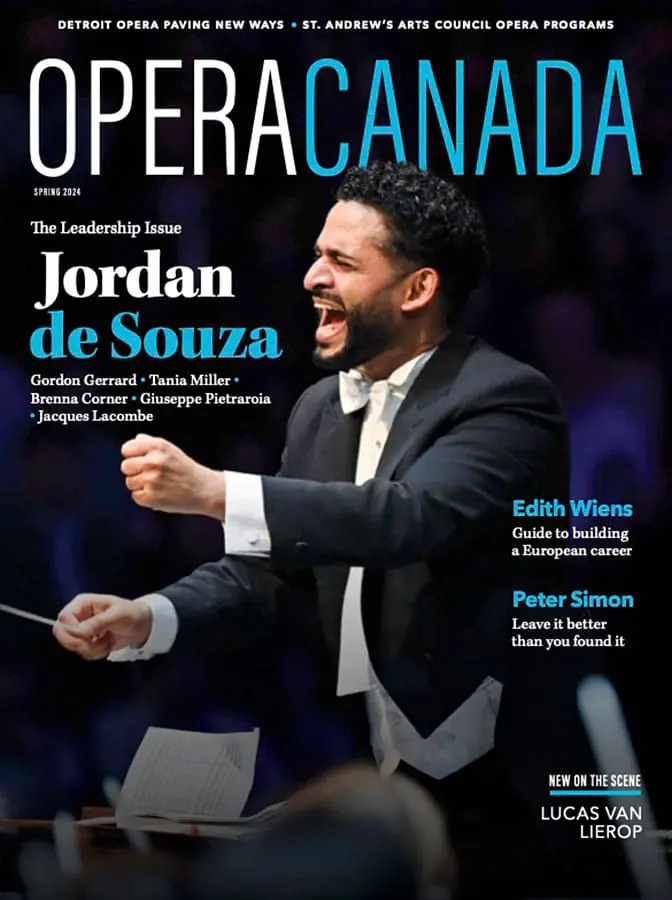 Opera Canada – spring 2024 (vol 64, no 4)
