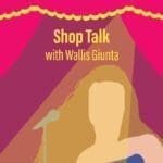 shop talk wallis giunta