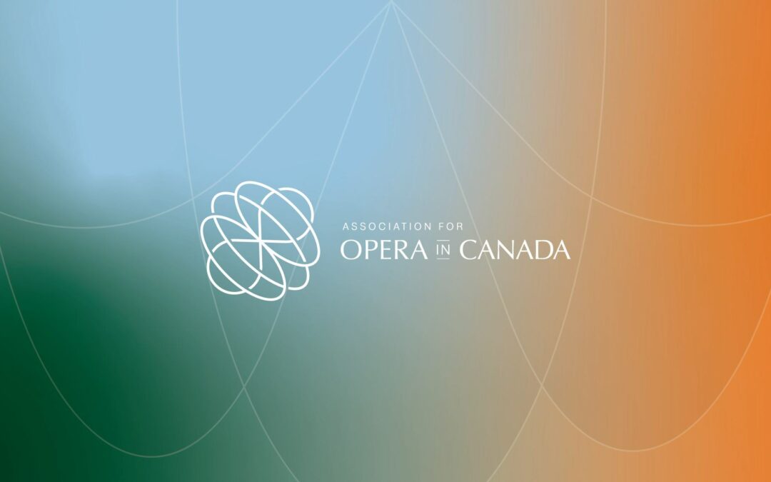 Association for Opera in Canada  Awarded $434,000 for Training Programs from Canadian Heritage